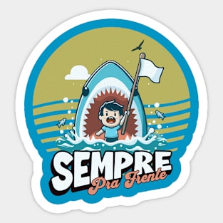 Sempre Pra Frente [variation 1] Sticker